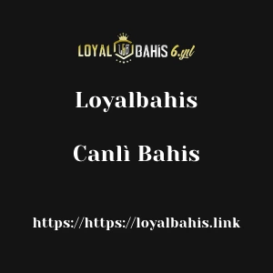 Loyalbahis Canlì Bahis
